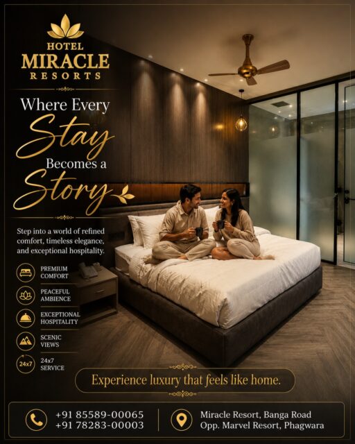 Escape to elegance and indulge in our luxury rooms that redefine comfort. Whether you’re planning a romantic getaway or a relaxing retreat, we have the perfect sanctuary for you. Book your stay today and experience unmatched hospitality"

Visit us :- 📍Hotel Miracle Resorts, Opp. Marvel Resort, Banga Road,
(Phagwara)

Contact For Reservations :- 85589-00065, 78283-00003

#LuxuryStay #TravelInStyle #BookNow #GetawayGoals #RelaxAndUnwind