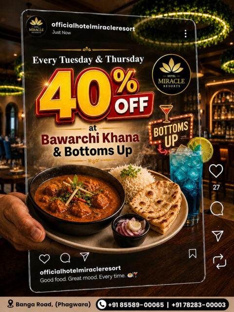 🍛 40% OFF Every Tuesday & Thursday 🍹

Enjoy your favorites at Bawarchi Khana & Bottoms Up with an unbeatable 40% discount. Great food, refreshing drinks, and unforgettable moments at a price you'll love!

Contact Us : +91 85589-00065 | +91 78283-00003

#HotelMiracleResort #BawarchiKhana #BottomsUp #DiscountOffer