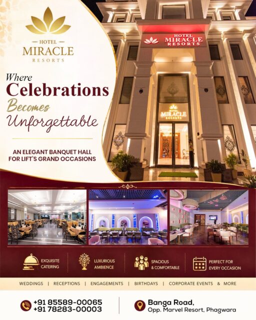 ✨ Where Celebrations Become Unforgettable! ✨

Make your special moments truly grand at Hotel Miracle Resorts! 🏨❤️ From elegant weddings and dreamy receptions to engagements, birthdays, and corporate events. Celebrate every milestone in a luxurious and spacious ambience. 🥂

🍽️ Exquisite Catering
✨ Luxurious Ambience
🪑 Spacious & Comfortable
🎉 Perfect for Every Occasion

📞 85589-00065 | 78283-00003
📍 Banga Road, Opp. Marvel Resort, Phagwara

Your celebration deserves a venue as special as the occasion! ❤️

#HotelMiracleResorts #Phagwara #BanquetHall #WeddingVenue #WeddingCelebration #Reception #Engagement #BirthdayCelebration #CorporateEvents #LuxuryVenue #EventVenue #PunjabWeddings #CelebrateInStyle #UnforgettableCelebrations #PhagwaraEvents