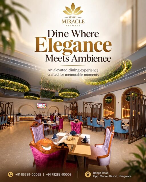 ✨ Where Elegance Meets Every Bite! ✨

Step into a dining experience where luxury, ambience, and exceptional hospitality come together. 🍽️ At Hotel Miracle Resorts, every detail is thoughtfully designed to make your dining moments truly memorable.

🌟 Elegant ambience
🍴 Exceptional dining experience
💫 Perfect for family dinners & special occasions
❤️ Moments worth remembering

📍 Banga Road, Opp. Marvel Resort, Phagwara
📞 +91 85589-00065 | +91 78283-00003

Dine in elegance. Create unforgettable moments. ✨

#HotelMiracleResorts #FineDining #LuxuryDining #ElegantAmbience #Phagwara #DiningExperience #FoodiePunjab #RestaurantVibes #MemorableMoments #LuxuryHospitality