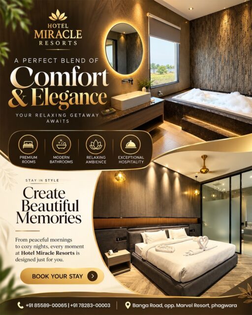 ✨ Comfort, Elegance & Beautiful Memories — All Under One Roof! ✨

Welcome to Hotel Miracle Resorts, where every stay is designed to give you comfort, relaxation and a truly memorable experience. 🏨✨

🛏️ Premium Rooms
🛁 Modern Bathrooms
🌿 Relaxing Ambience
🤝 Exceptional Hospitality

From peaceful mornings to cozy nights, make every moment special with a stay that feels just right. ❤️

📍 Banga Road, Opp. Marvel Resort, Phagwara
📞 +91 85589-00065 | +91 78283-00003

🌟 Book your stay & create beautiful memories!

#HotelMiracleResorts #PhagwaraHotels #LuxuryStay #HotelInPhagwara #ComfortAndElegance #StayInStyle #BeautifulMemories #PunjabHotels #HotelStay #Hospitality